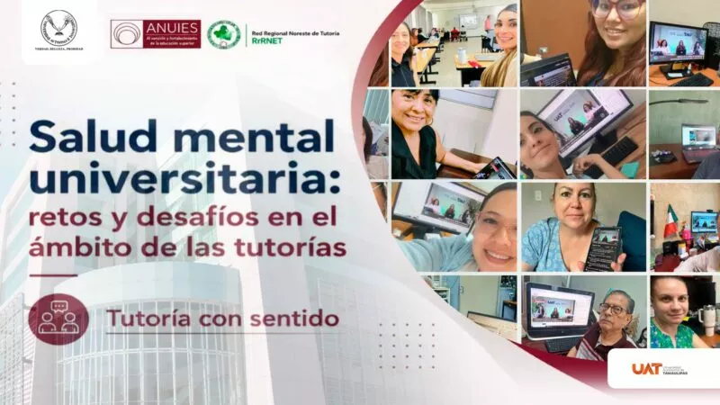 Reúne UAT a miles de universitarios en ciclo webinarios sobre salud mental